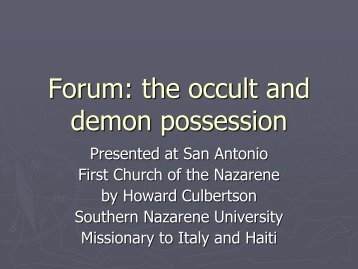 Forum: The occult and demonic - Southern Nazarene University