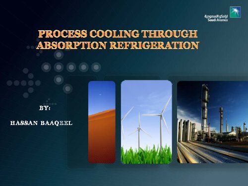 Gas Plant Process Cooling Via Steam-Driven Absorption Chiller ...