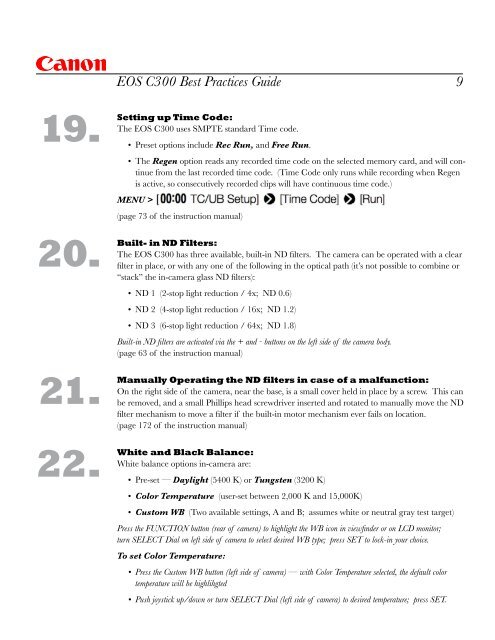 COMMON STEPS TO PREP THE EOS C300 FOR SHOOTING