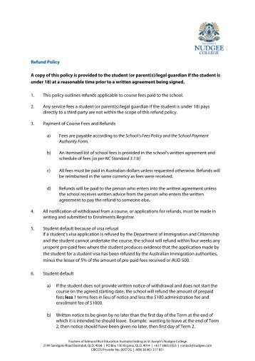 Refund Policy A copy of this policy is provided to the student (or ...