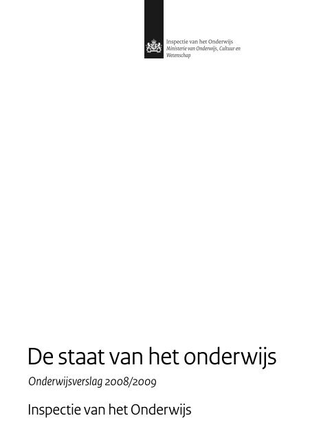 De Staat Van Het Onderwijs 2008 2009 Onderwijsinspectie - 