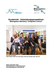 Kurzbericht - Entwicklungsperspektiven - Bildungsbüro Weinheim