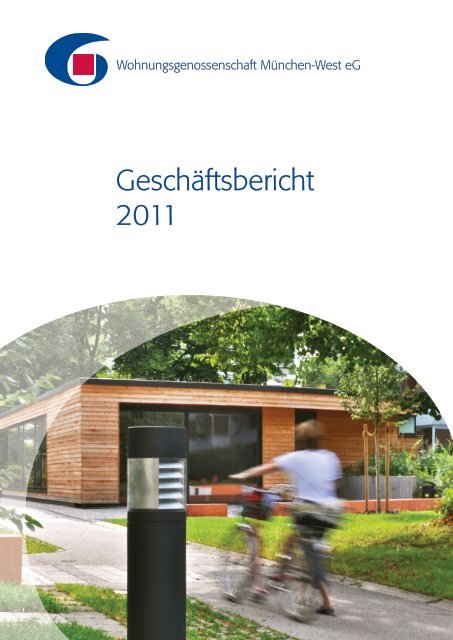 Jahresbericht 2011 - Wohnungsgenossenschaft München-West