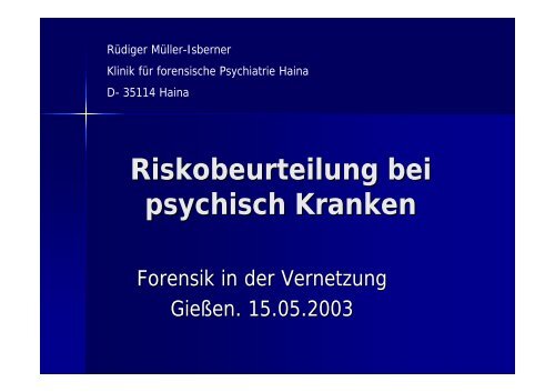 Risikobeurteilung bei psychisch Kranken - Vitos Haina