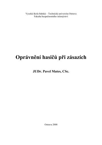 OprÃ¡vnÄnÃ­ hasiÄÅ¯ pÅi zÃ¡sazÃ­ch - FBI - VysokÃ¡ Å¡kola bÃ¡ÅskÃ¡ ...