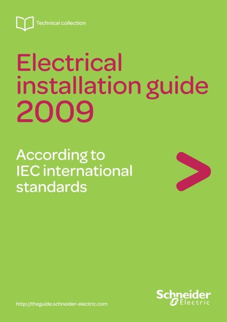 Electrical Installation Guide 2009 - the global specialist in energy ...