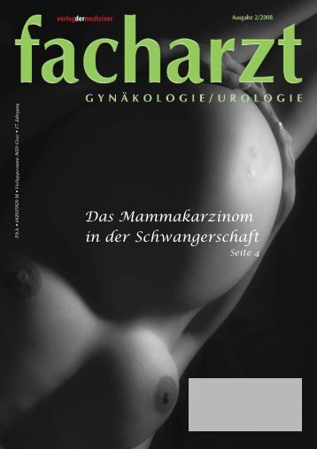 Das Mammakarzinom in der Schwangerschaft