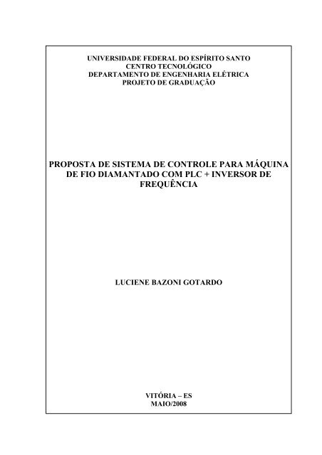 proposta de sistema de controle para mÃƒÂ¡quina de fio diamantado ...