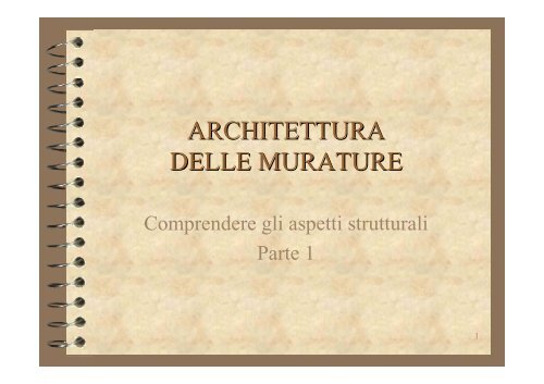 ARCHITETTURA DELLE MURATURE - Sede di Architettura