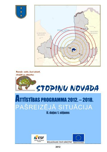 StopiÅu novada AttÄ«stÄ«bas programmas 2012. - RÄ«gas PlÄnoÅ¡anas ...
