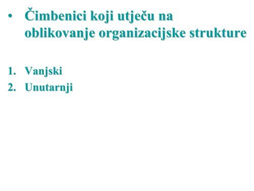 Organizacija, organiziranje, vrste organizacijskih ... - LUMENS