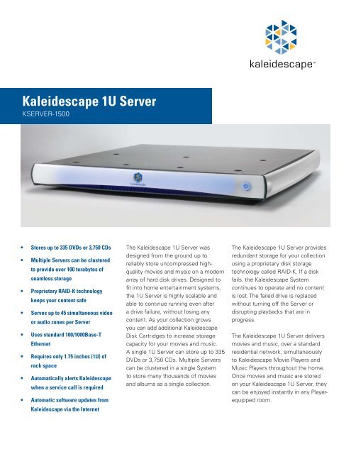 Datasheet: Kaleidescape 1U Server - Custom Controls