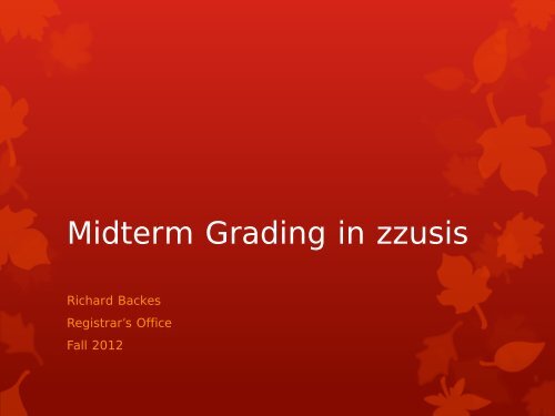 Midterm Grading in zzusis - Student Information Systems