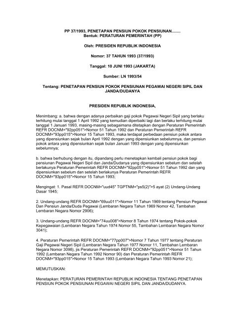 pp 37 tahun 1993 tentang penetapan pensiun pokok pensiunan ...