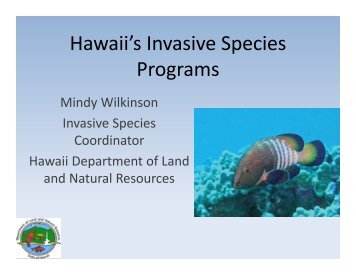 Hawaii's Invasive Species Programs - Alaska SeaLife Center