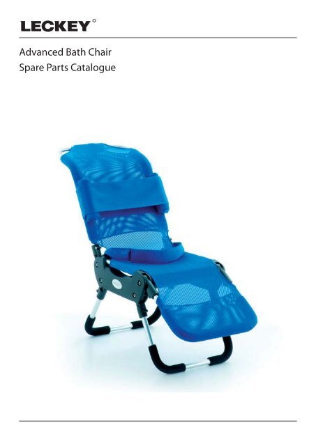 ADVANCE BATH CHAIR SPARE PARTS.indd - Leckey