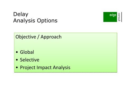 Delay analysis - Association for Project Management