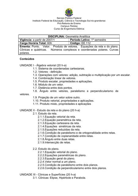 Conteúdos UNIDADE I - Álgebra vetorial (20 ha) - Instituto Federal ...