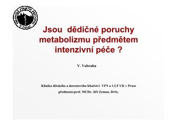 DÄdiÄnÃ© poruchy metabolismu dÄtÃ­ a intenzivnÃ­ pÃ©Äe
