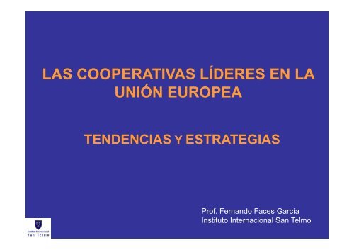 Las cooperativas líderes en la UE. Tendencias y Estrategias