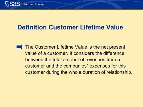 Customer Lifetime Value in Insurance - sasCommunity.org