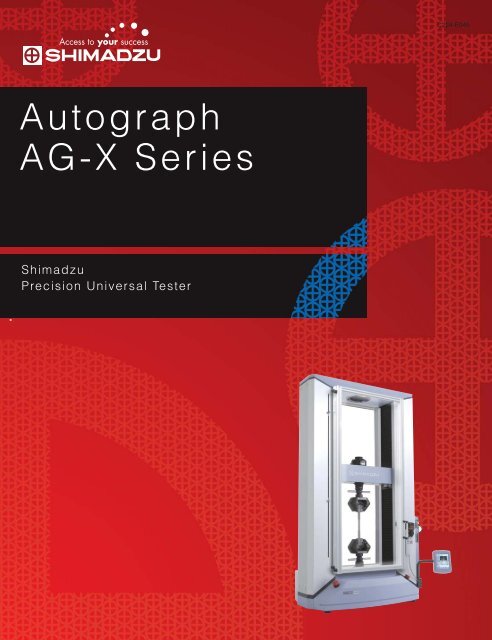 Catalogue AG-X series (2 MB, PDF) - Shimadzu Europa GmbH