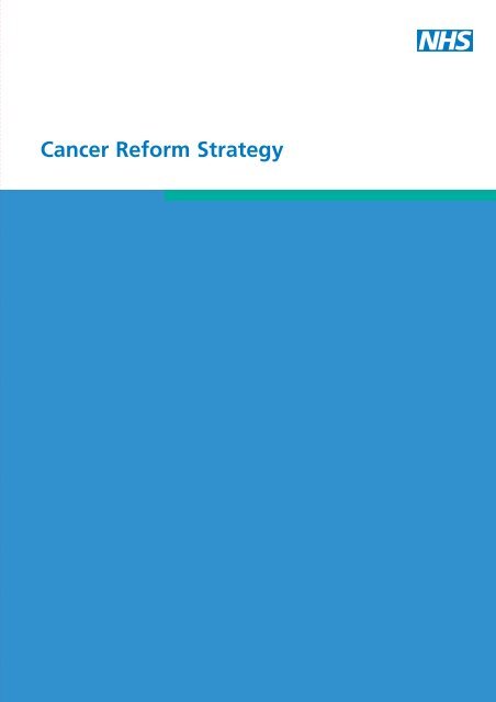 Cancer Reform Strategy - NHS Cancer Screening Programmes