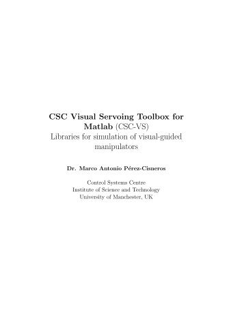 CSC Visual Servoing Toolbox for Matlab (CSC-VS) Libraries ... - Main