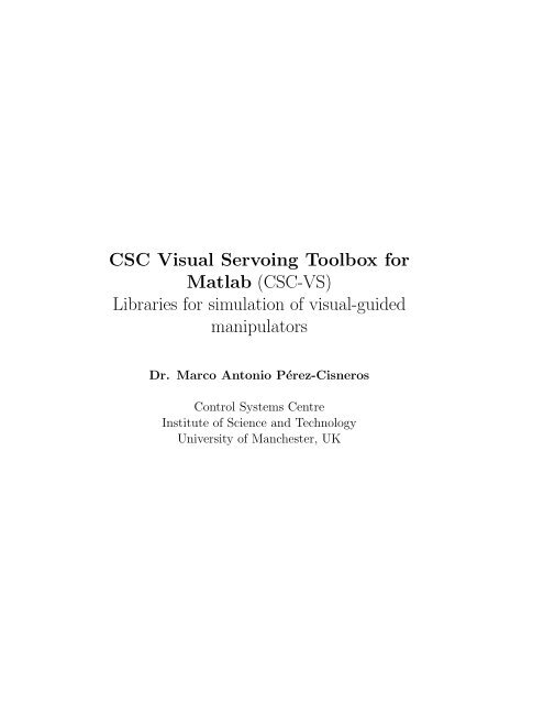 CSC Visual Servoing Toolbox for Matlab (CSC-VS) Libraries ... - Main