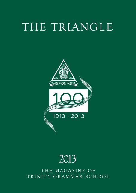 The Triangle 2012 - Trinity Grammar School