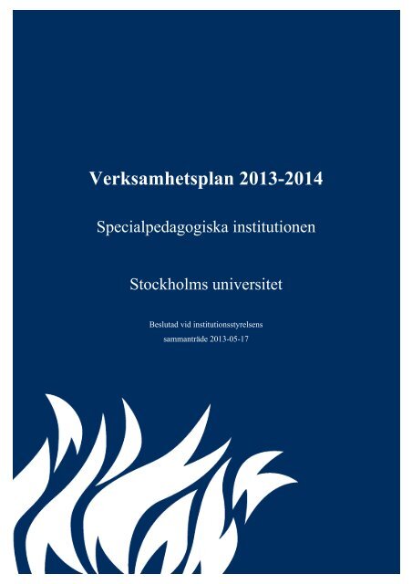Verksamhetsplan 2013-2014 - Specialpedagogiska institutionen