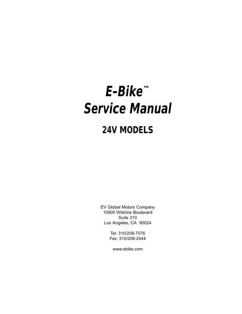 E-Bike ® Service Manual 24V MODELS - V is for Voltage