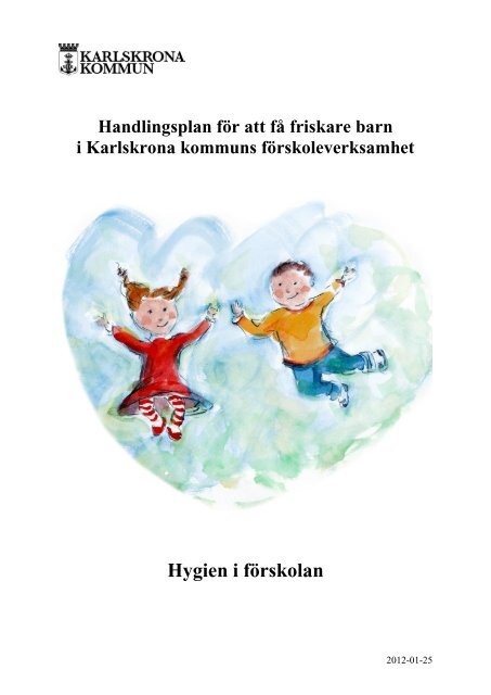 Hygien i fÃ¶rskolan, pdf, 425 kB - Karlskrona kommun