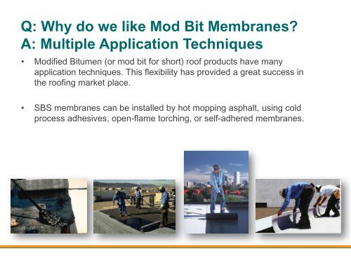 Self-Adhered Modified Bitumen Technology - Ron Blank ...