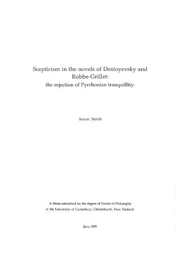 Scepticism in the novels of Dostoyevsky and Robbe-Grillet: The ...