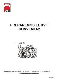 El actual XVII convenio es el marco laboral que ... - CGT Barcelona