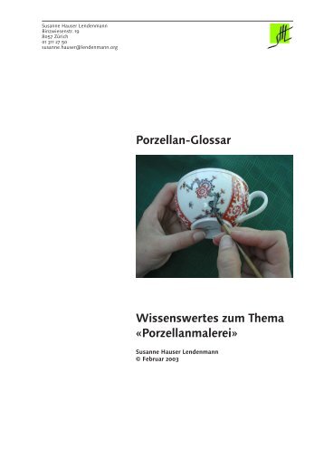 Porzellan-Glossar Wissenswertes zum Thema ... - lendenmann.org