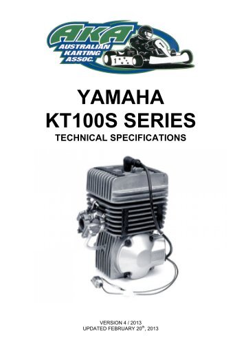 YAMAHA KT100S SERIES - Australian Karting Association