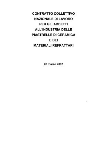 CCNL 28 3 2007 TESTO COMPLETO.pdf - Confindustria Ceramica