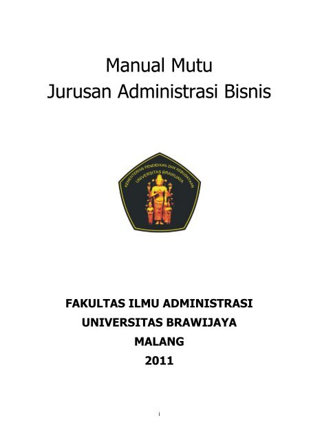 Manual Mutu Jurusan Administrasi Bisnis - Universitas Brawijaya