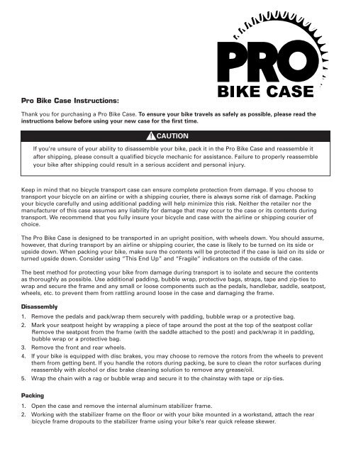 Pro Bike Case Instructions: ! CAUTION - Nashbar