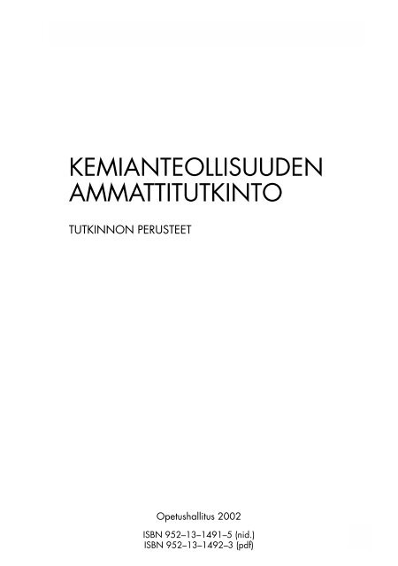 KEMIANTEOLLISUUDEN AMMATTITUTKINTO - Opetushallitus