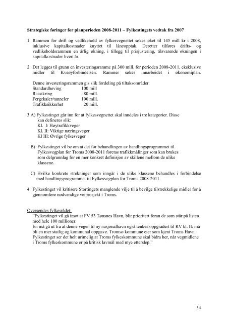 Fylkesvegplan 2010-2019, Handlingsprogram - Troms fylkeskommune