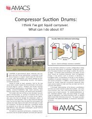 Compressor Suction Drums: - AMACS Process Tower Internals