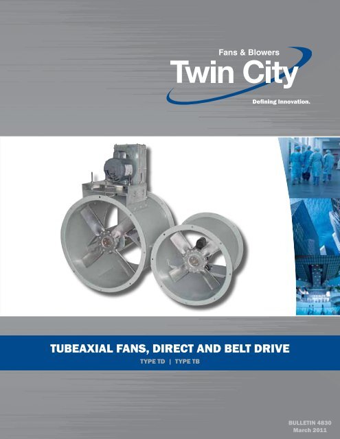TD-TB-TBSH - Tubeaxial Fans - Catalog 4830 - Twin City Fan ...