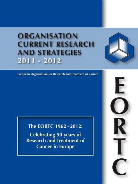 organisation current research and strategies 2011 - 2012 - eortc