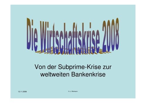 Von der Subprime-Krise zur weltweiten Bankenkrise