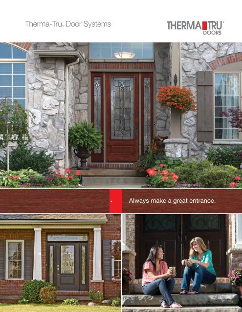 Always Make a Great Entrance - Therma-Tru Doors