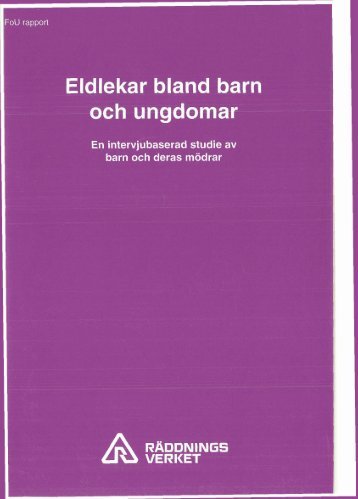 Eldlekar bland barn