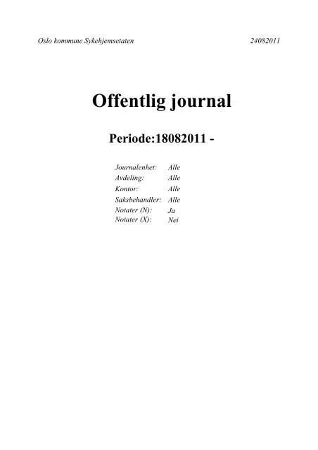 Offentlig journal Periode:18082011 - Sykehjemsetaten